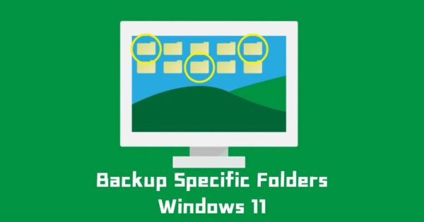 Möglichkeiten zur Sicherung bestimmter Ordner in Windows 11