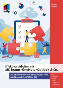 Effektives Arbeiten mit MS Teams, OneNote, Outlook & Co.