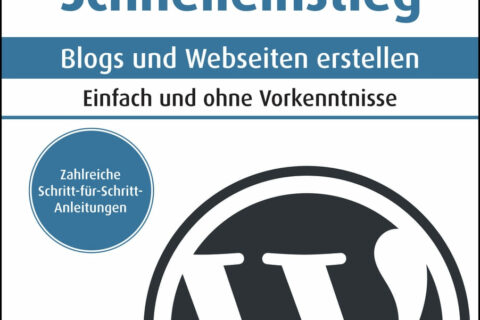 WordPress 6 Schnelleinstieg