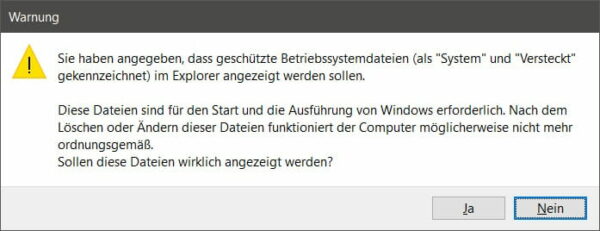 Warnung Geschützte Systemdateien ausblenden Warnung Geschützte Systemdateien ausblenden