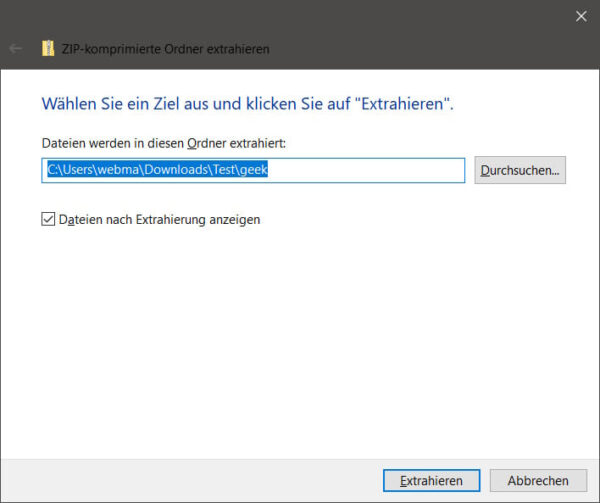 ZIP Datei entpacken: Zielordner im Windows-Extrahierungsdialog auswählen Screenshot des Windows-Dialogs zum Extrahieren von ZIP-Dateien mit Zielordner-Auswahl und der Option, Dateien nach der Extrahierung anzuzeigen.