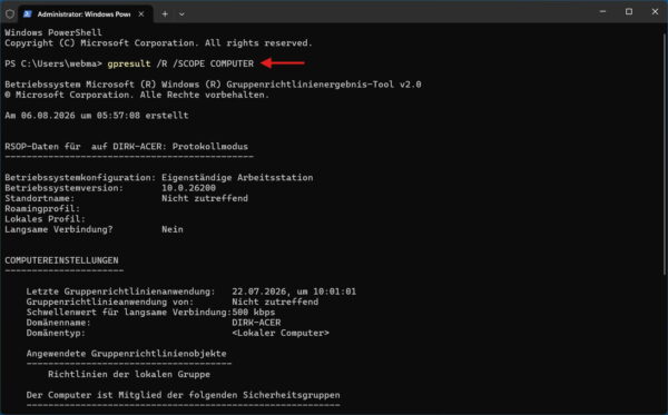 Computerrichtlinien mit /SCOPE COMPUTER anzeigen Computerrichtlinien anzeigen mit gpresult /R /SCOPE COMPUTER in der Eingabeaufforderung als Administrator