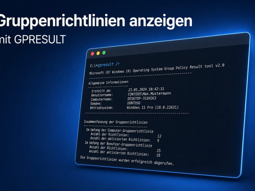 Gruppenrichtlinien anzeigen unter Windows mit dem Befehl GPRESULT
