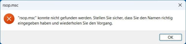 rsop.msc fehlt in Windows 11 Home Fehlermeldung, dass rsop.msc unter Windows 11 Home nicht gefunden werden konnte