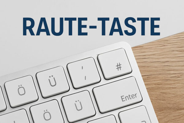 Raute-Taste – Artikelbild für den Blogbeitrag Tastatur mit Raute-Taste und großem Schriftzug „Raute-Taste“ auf hellem Hintergrund
