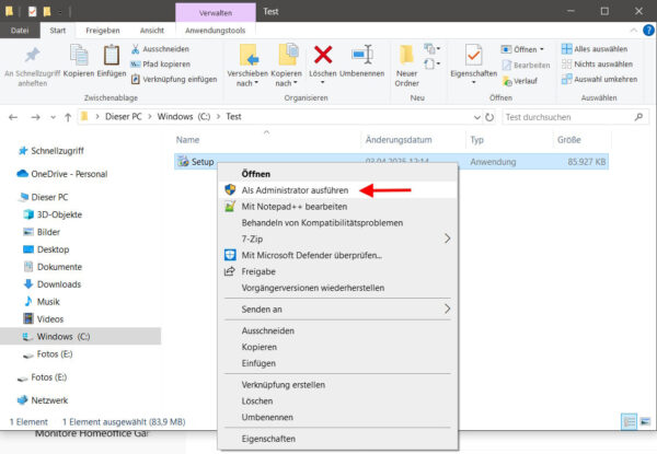 Setup.exe starten unter Windows 10 und 11 mit Administratorrechten Setup.exe in Windows 10 mit geöffneter Option Als Administrator ausführen
