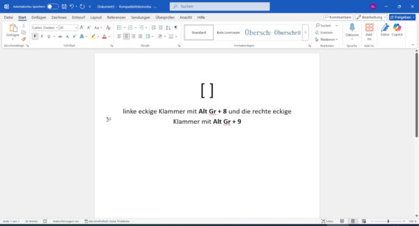 Eckige Klammern in Word mit Tastenkombination Alt Gr + 8 und Alt Gr + 9 eingeben