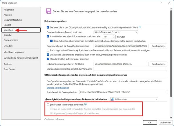 Schriftarten in der Datei einbetten – Word-Optionen unter „Speichern" Schreibmaschinenschrift in Word einbetten über die Word-Optionen im Bereich Speichern