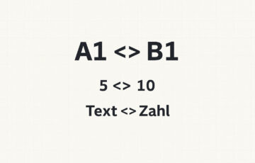 Ungleich Zeichen in Excel mit Beispielen für Zahlen- und Textvergleiche