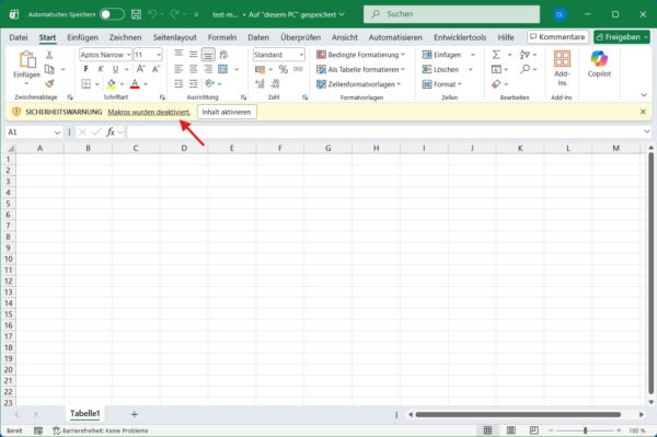 Excel Sicherheitswarnung beim Öffnen einer Datei mit deaktivierten Makros
