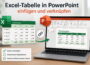 Excel-Tabelle in PowerPoint einfügen und verknüpfen
