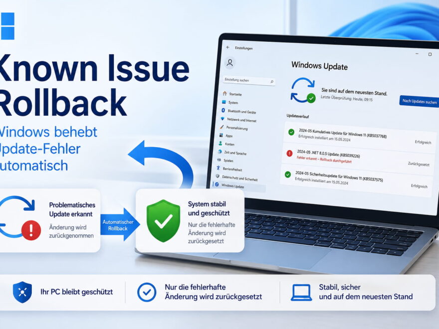 Known Issue Rollback behebt fehlerhafte Windows-Updates automatisch und setzt nur die problematische Änderung zurück