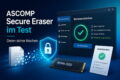 ASCOMP Secure Eraser Test mit sicherem Löschen von Dateien auf SSD