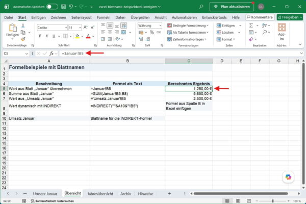 Excel-Blattname in einer Formel verwenden Excel-Blattname in einer Formel verwenden mit Bezug auf ein anderes Arbeitsblatt