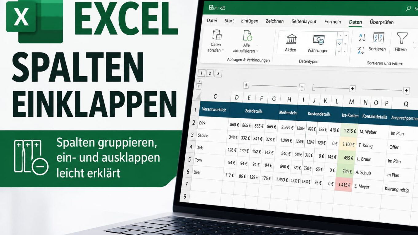 Excel-Spalten gruppieren und über Plus- und Minuszeichen einklappen