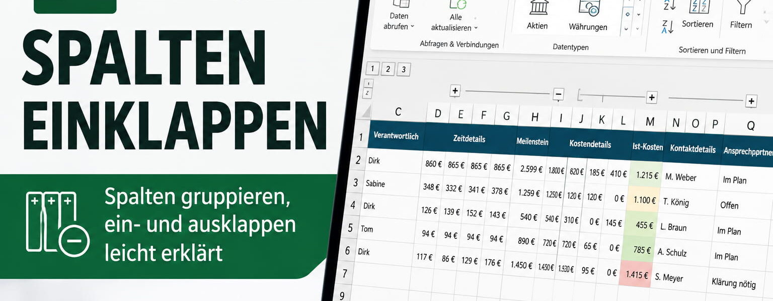 Excel-Spalten gruppieren und über Plus- und Minuszeichen einklappen