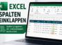 Excel-Spalten gruppieren und über Plus- und Minuszeichen einklappen