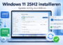 Beitragsbild zu Windows 11 25H2 installieren und Update richtig durchführen